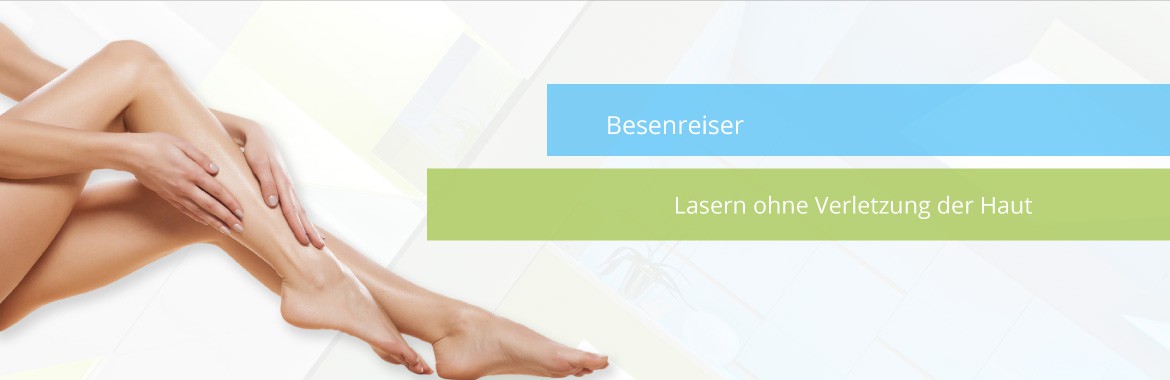 Besenreiser Laser und Verödung